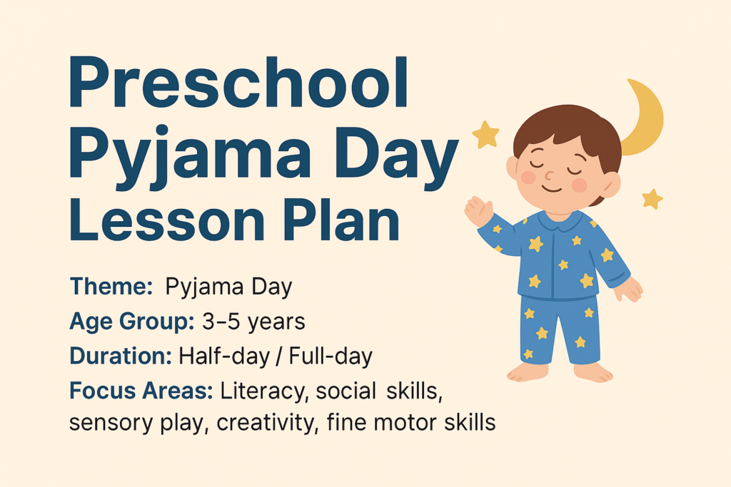 Preschool Pyjama Day Lesson Plan